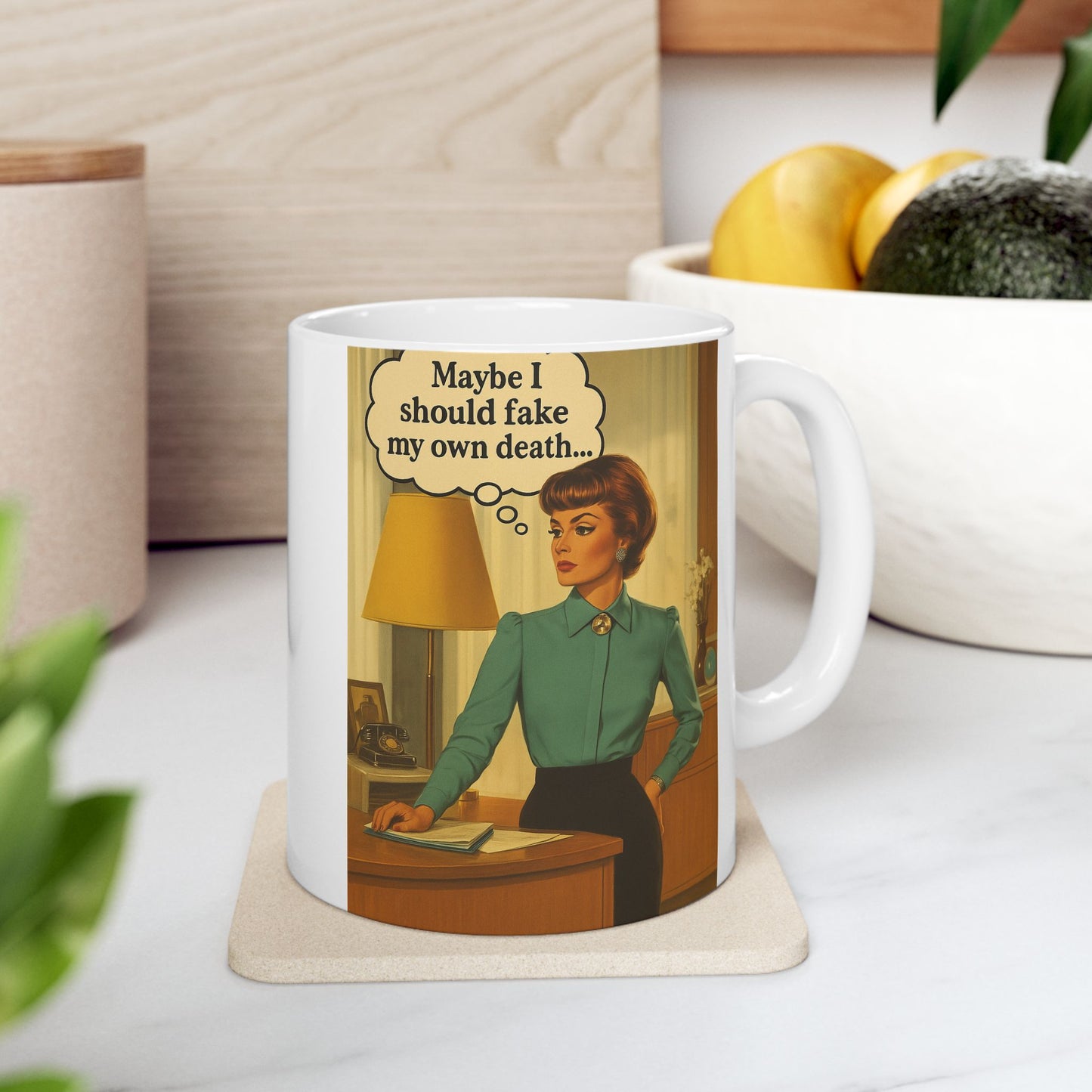 Maybe I Should Fake My Own Death Mug