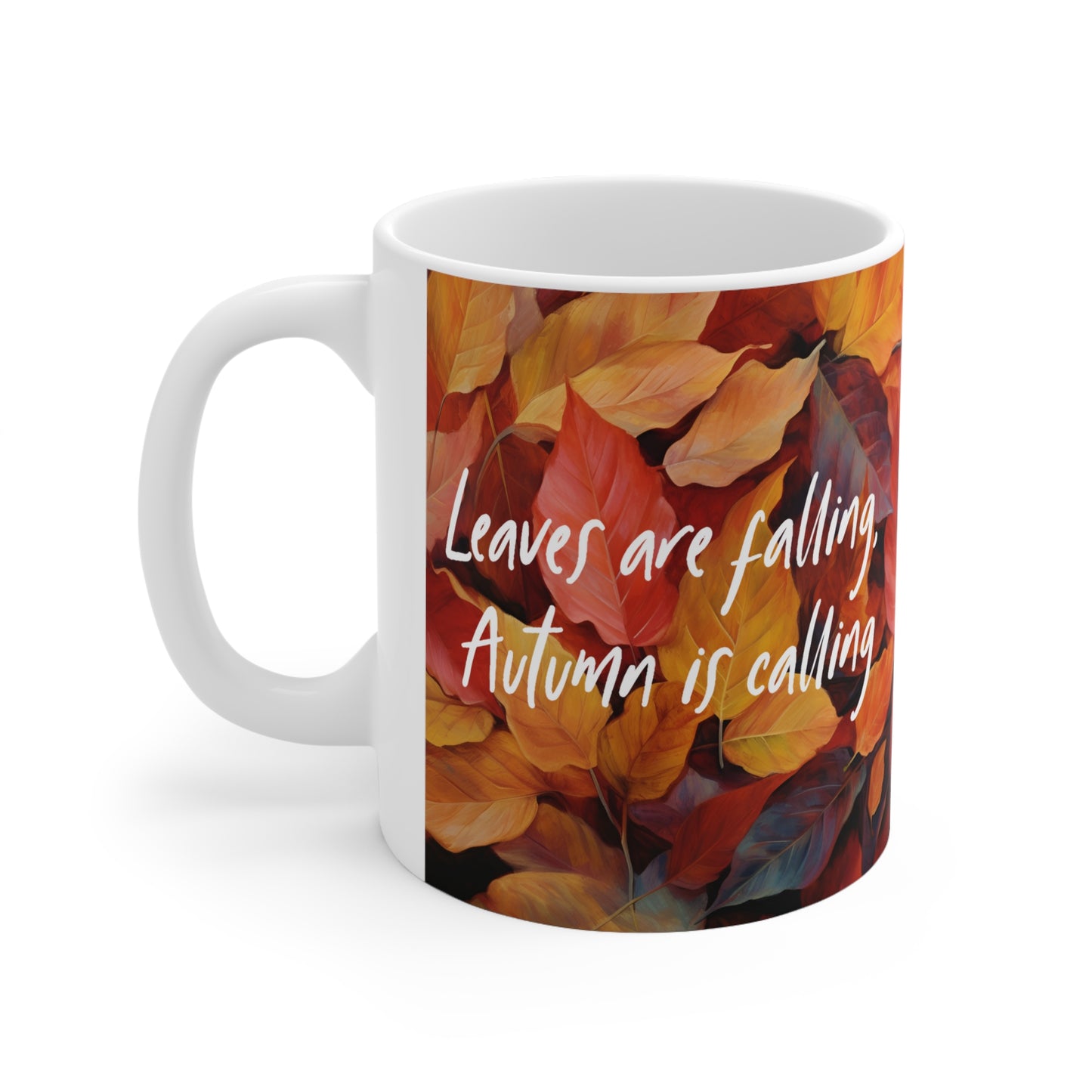 Autumn Leaves Quote Ceramic Mug 11oz
