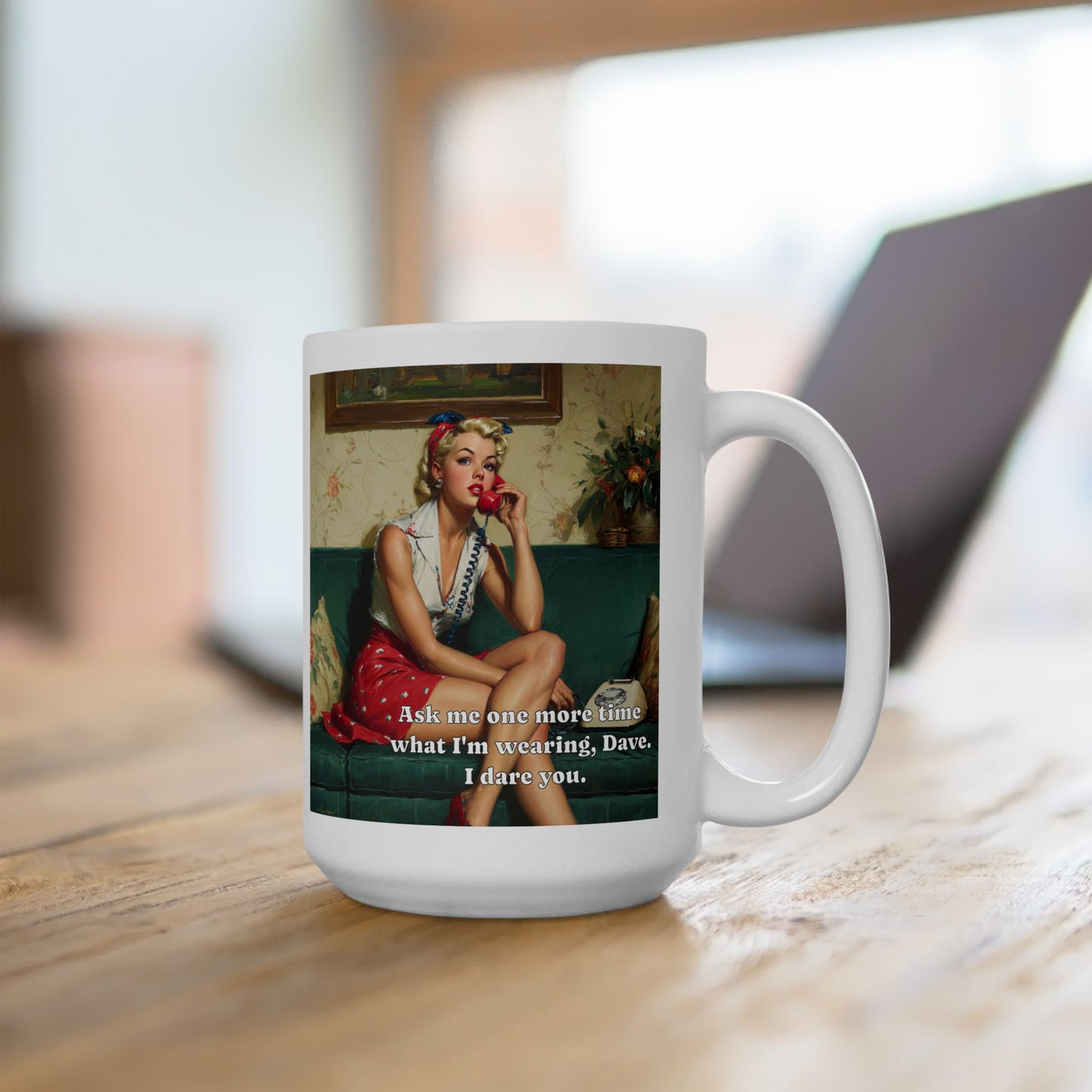 One More Time, Dave Mug