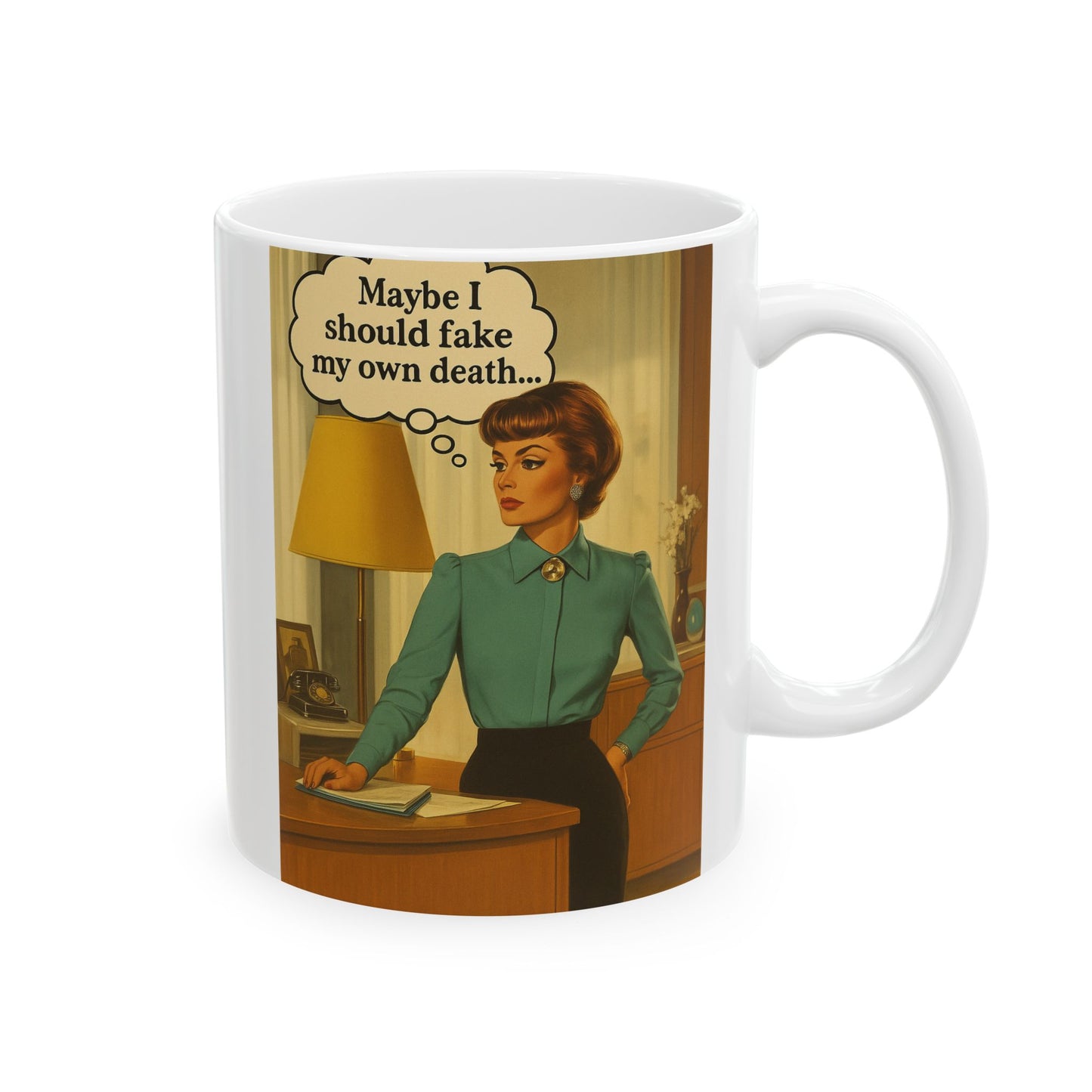 Maybe I Should Fake My Own Death Mug
