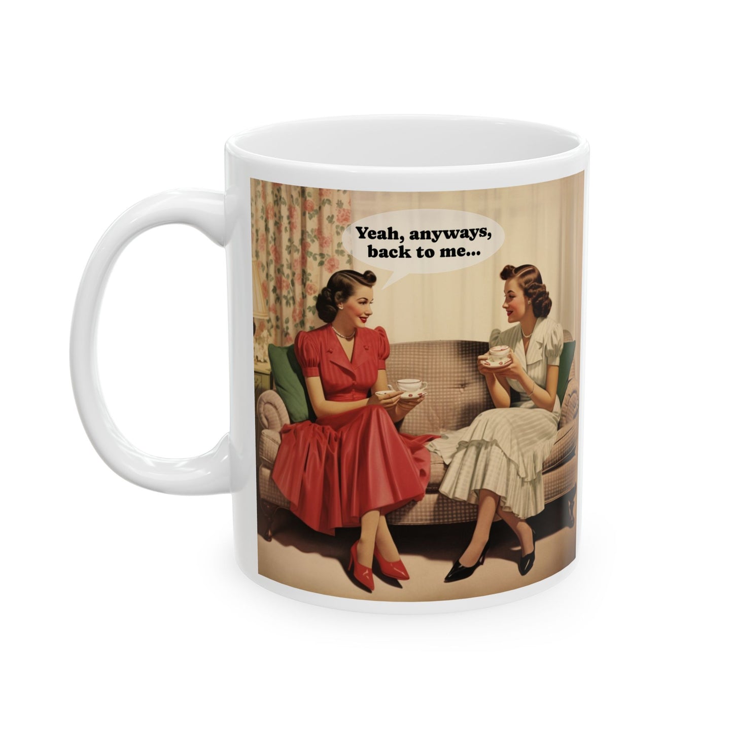 Anyways, Back To Me Mug