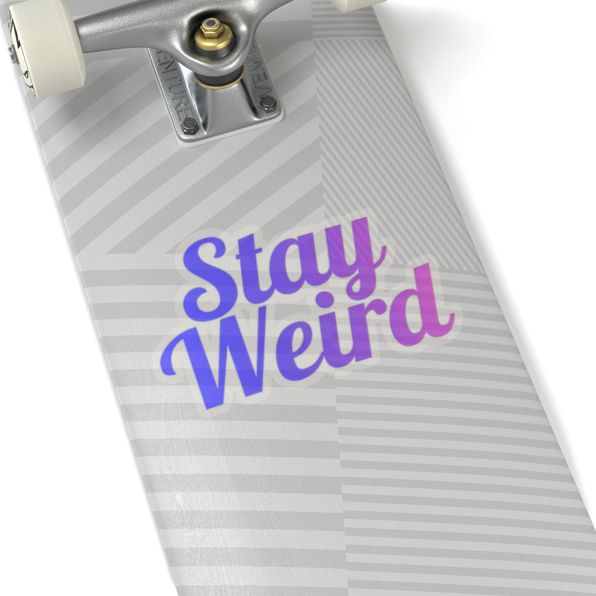 Stay Weird Sticker
