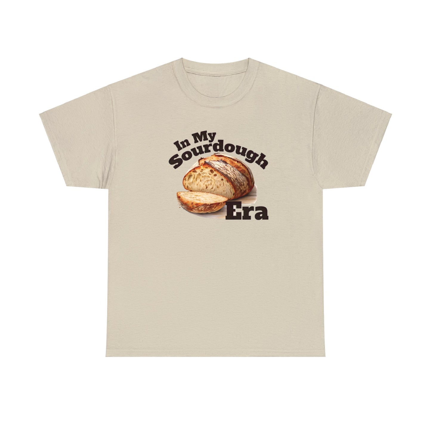 In My Sourdough Era Unisex Tee