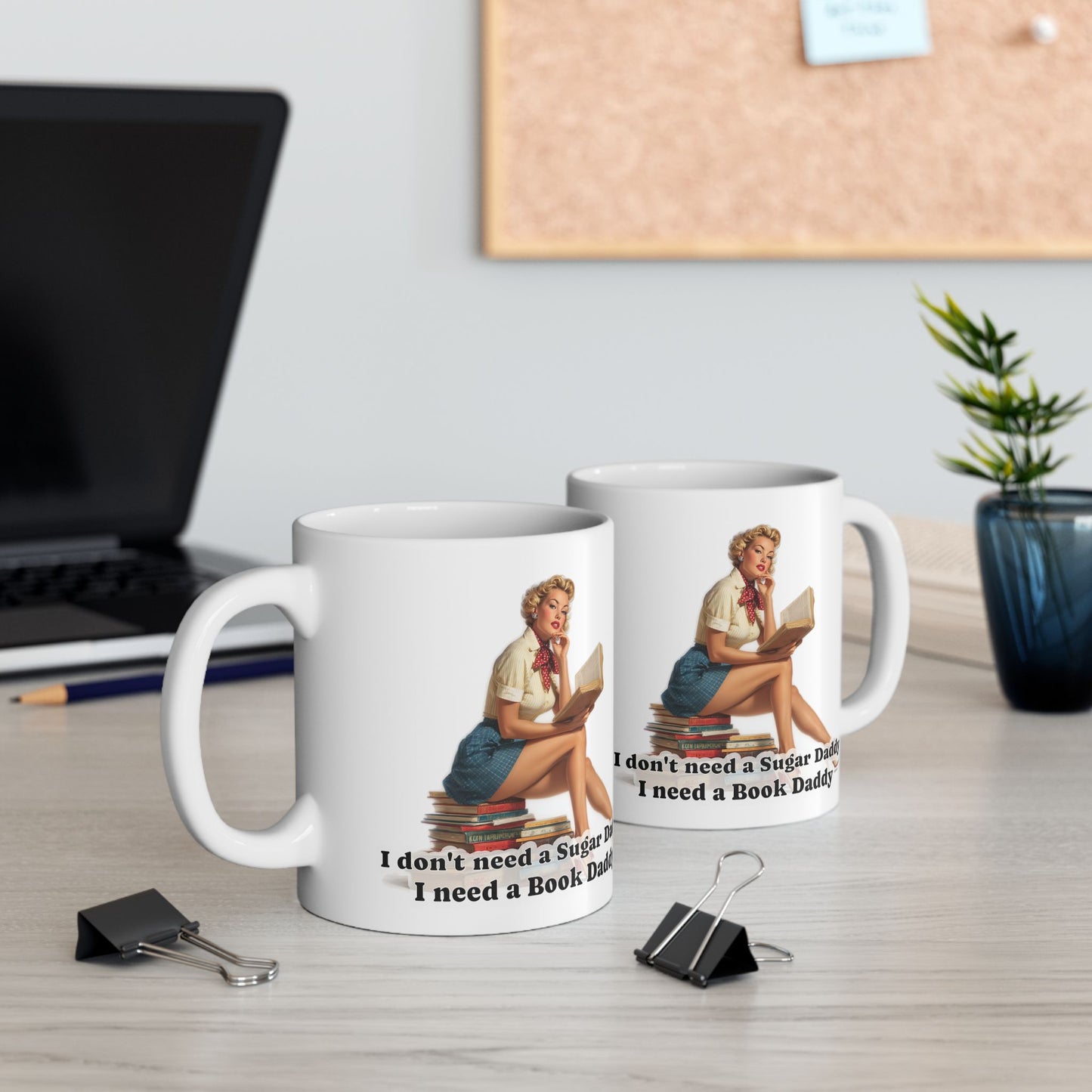 I Need A Book Daddy Mug