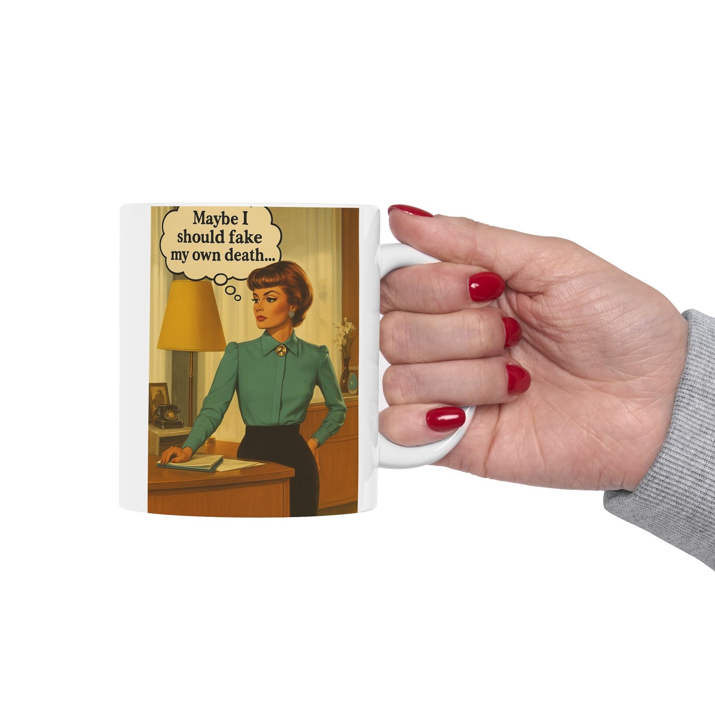Maybe I Should Fake My Own Death Mug