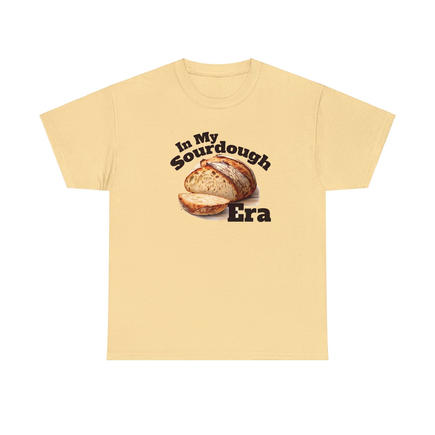 In My Sourdough Era Unisex Tee