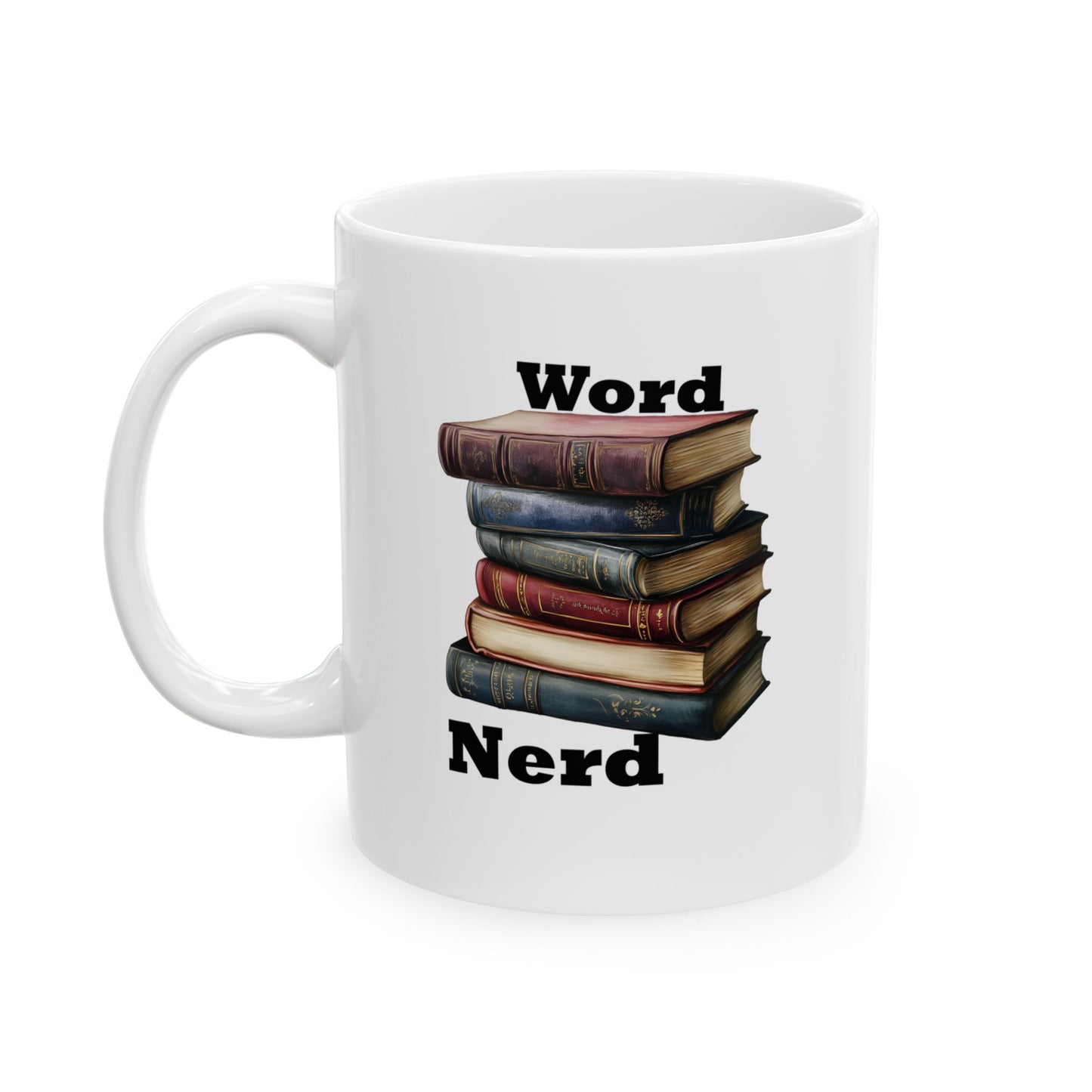 Word Nerd Mug - 11-15 oz Ceramic Mug -