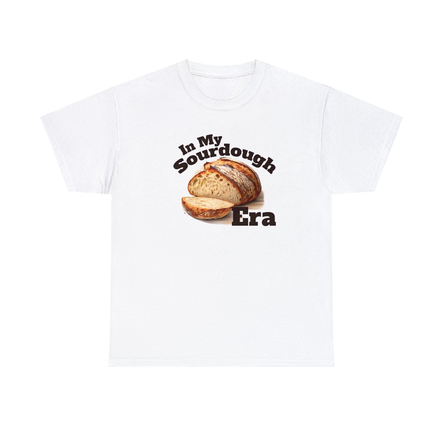 In My Sourdough Era Unisex Tee