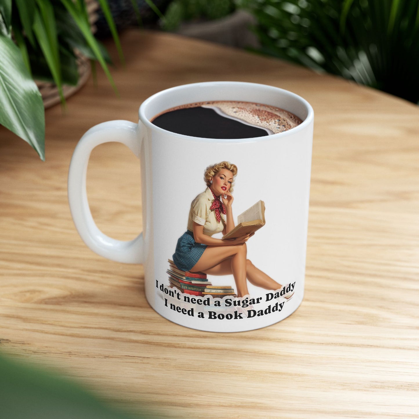 I Need A Book Daddy Mug