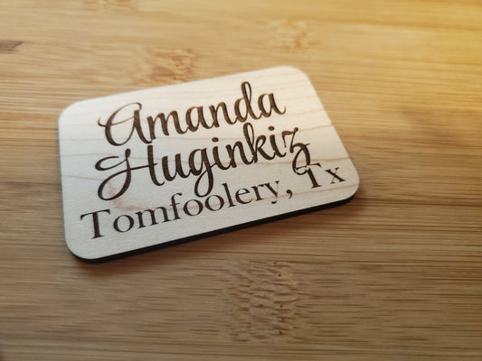 Etched Wooden Name Tag